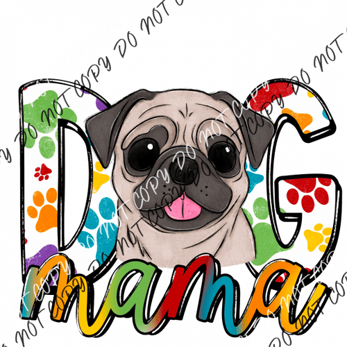 Dog Mama Paw Prints Pug Dtf Transfer Rtp Transfers