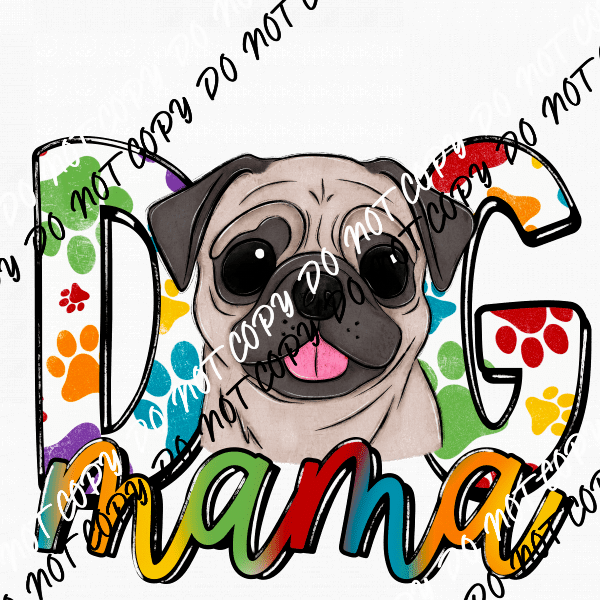 Dog Mama Paw Prints Pug DTF Transfer - We Print U Press DTF Transfers