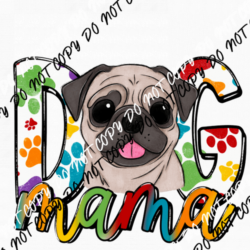 Dog Mama Paw Prints Pug DTF Transfer - We Print U Press DTF Transfers