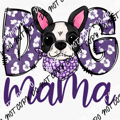 Dog Mama Purple Print Boston DTF Transfer - We Print U Press DTF Transfers