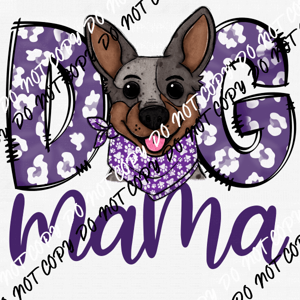 Dog Mama Purple Print Cattle Dog DTF Transfer - We Print U Press DTF Transfers