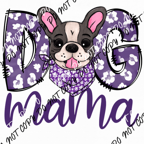 Dog Mama Purple Print Frenchie DTF Transfer - We Print U Press DTF Transfers