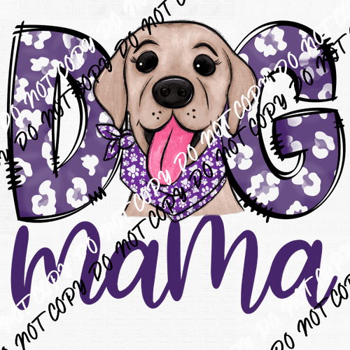 Dog Mama Purple Print Lab DTF Transfer - We Print U Press DTF Transfers