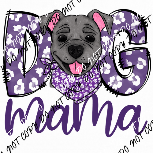 Dog Mama Purple Print PIt Bull DTF Transfer - We Print U Press DTF Transfers