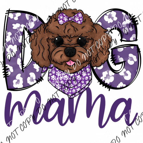 Dog Mama Purple Print Toy Poodle Dtf Transfer Rtp Transfers