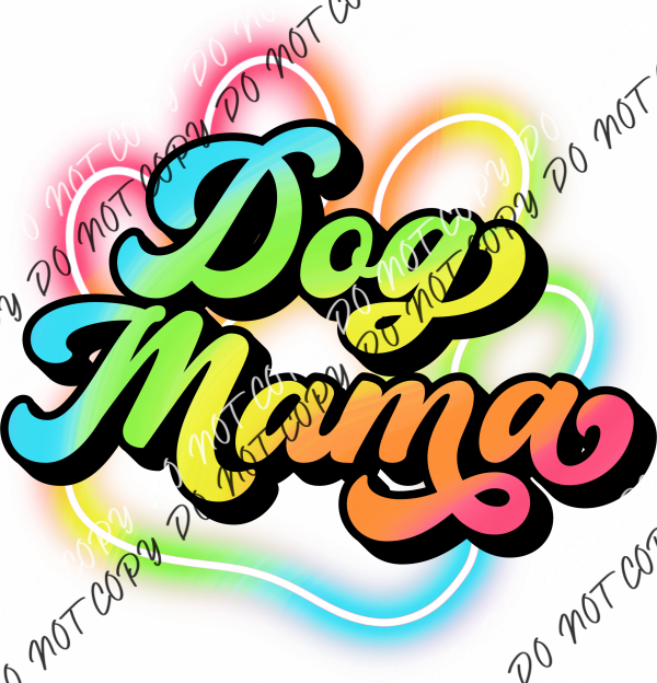 Dog Mama Rainbow Colors Dtf Transfer