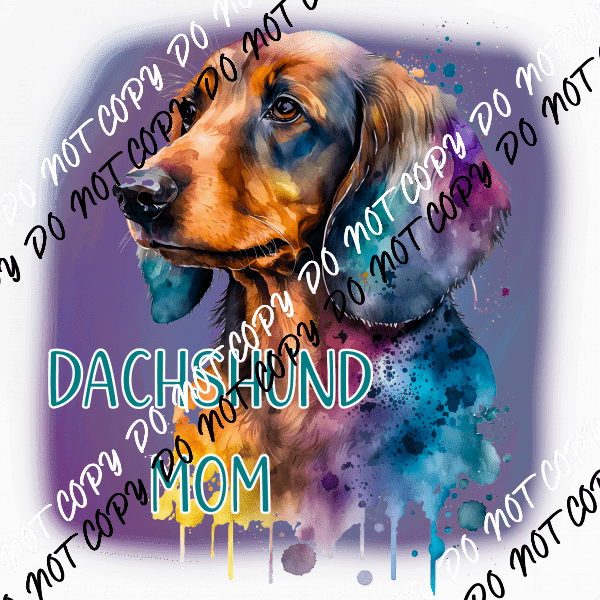 Dog Mom Dachshund DTF Transfer - We Print U Press DTF Transfers