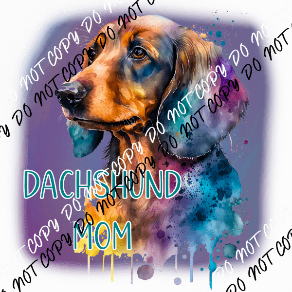 Dog Mom Dachshund DTF Transfer - We Print U Press DTF Transfers