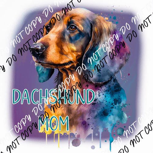 Dog Mom Dachshund DTF Transfer - We Print U Press DTF Transfers