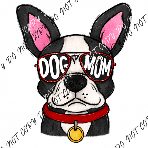 Dog Mom Glasses Boston Dtf Transfer Rtp Transfers