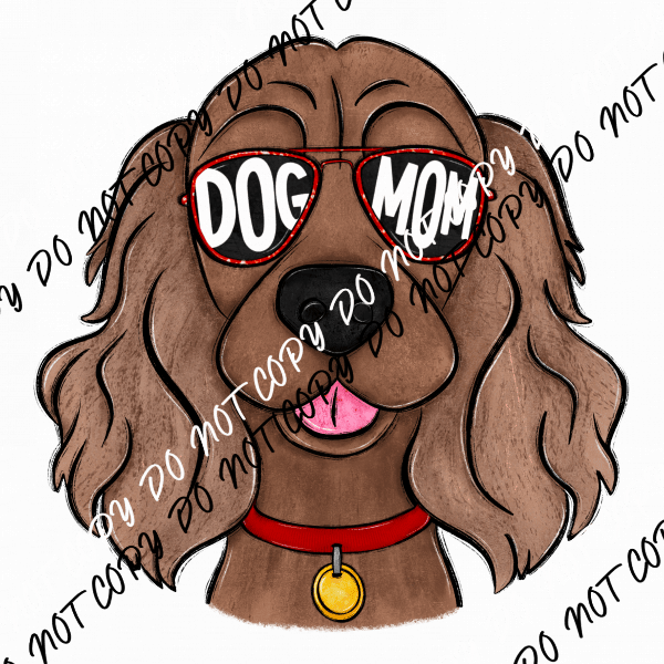 Dog Mom Glasses Cocker Spaniel DTF Transfer - We Print U Press DTF Transfers