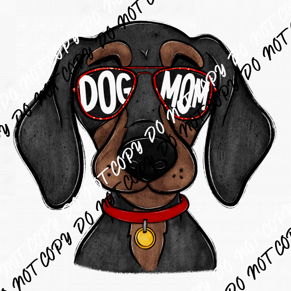 Dog Mom Glasses Dachshund DTF Transfer - We Print U Press DTF Transfers