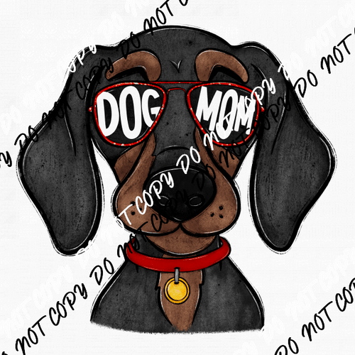 Dog Mom Glasses Dachshund DTF Transfer - We Print U Press DTF Transfers