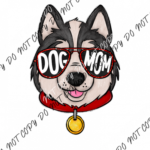 Dog Mom Glasses Huskey Dtf Transfer Rtp Transfers