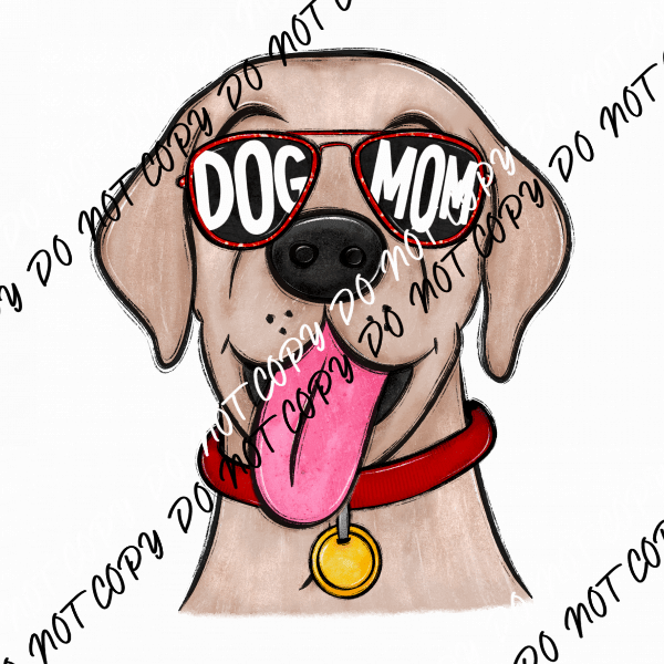 Dog Mom Glasses Lab DTF Transfer - We Print U Press DTF Transfers