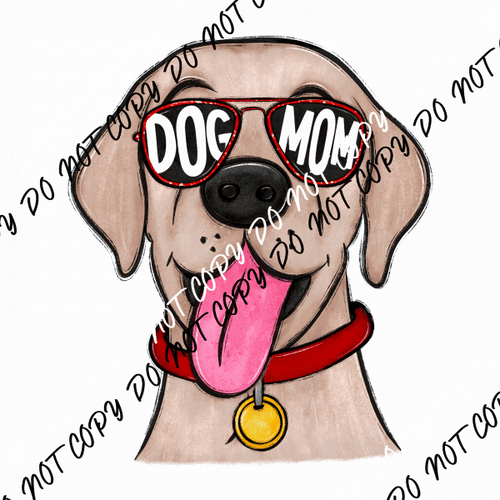 Dog Mom Glasses Lab DTF Transfer - We Print U Press DTF Transfers