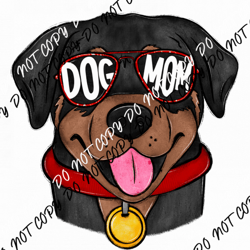 Dog Mom Glasses Rottweiler DTF Transfer - We Print U Press DTF Transfers