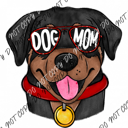 Dog Mom Glasses Rottweiler Dtf Transfer Rtp Transfers