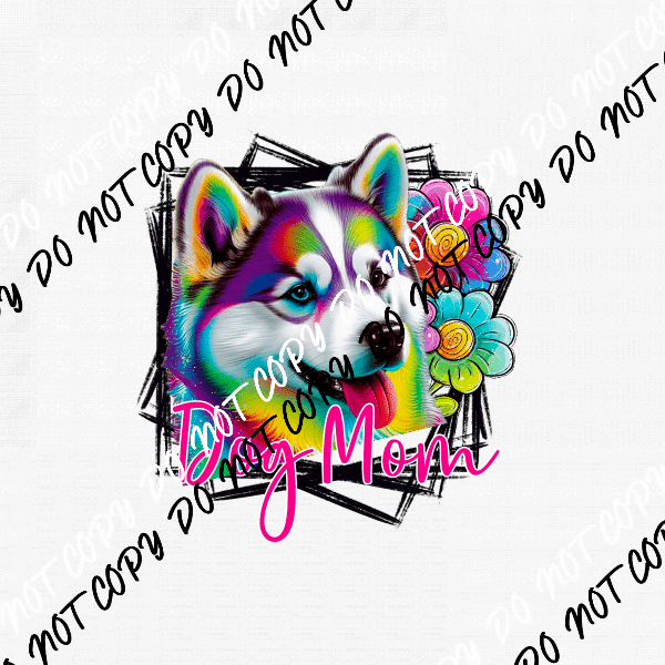 Dog Mom Husky DTF Transfer - We Print U Press DTF Transfers