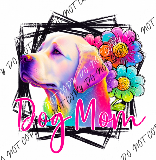 Dog Mom Labrador Dtf Transfer