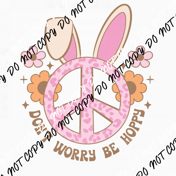 Don't Worry be Hoppy Peace Bunny DTF Transfer - We Print U Press DTF Transfers