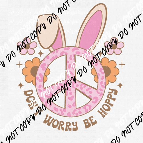 Don't Worry be Hoppy Peace Bunny DTF Transfer - We Print U Press DTF Transfers