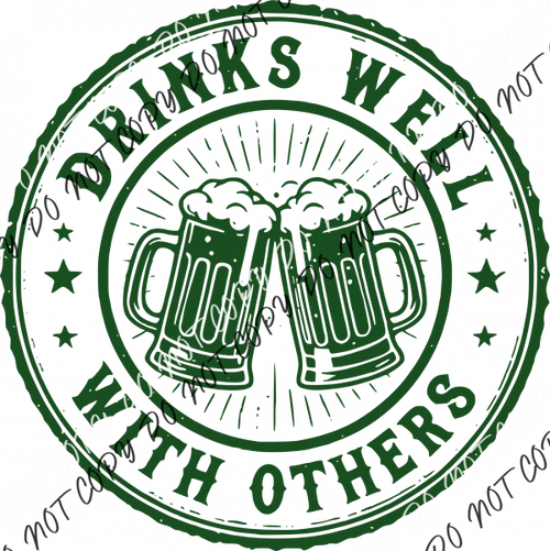 Drinks Well With Others DTF Transfer RTP DTF Transfers