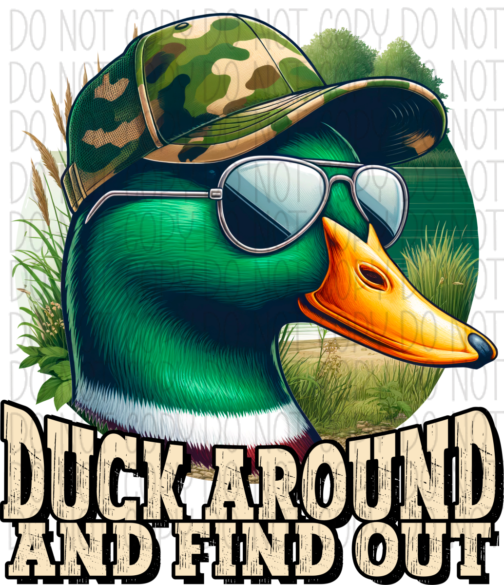 Duck Around And Find Out Mallard Dtf Transfer Rtp Transfers