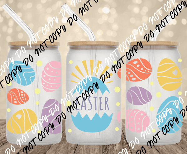 Easter Eggs UV Transfer for 16 oz Glass Can - We Print U Press DTF Transfers