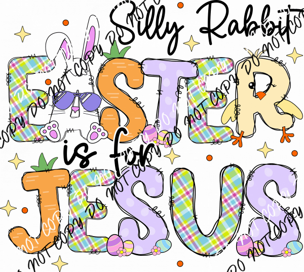 Easter is for Jesus DTF Transfer - We Print U Press DTF Transfers