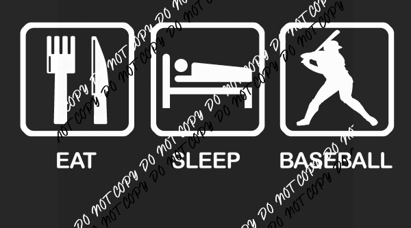 Eat Sleep Baseball DTF Transfer - We Print U Press DTF Transfers