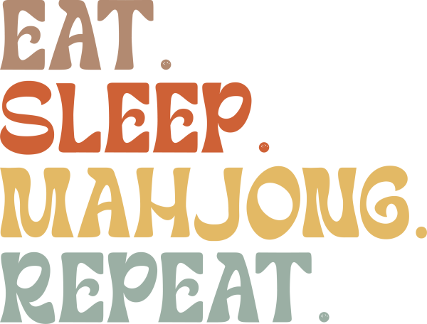 Eat Sleep Mahjong Repeat DTF Transfer RTP DTF Transfers