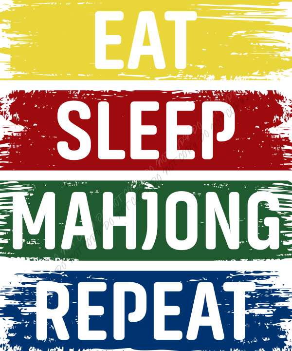 Eat Sleep Mahjong Repeat Retro DTF Transfer RTP DTF Transfers