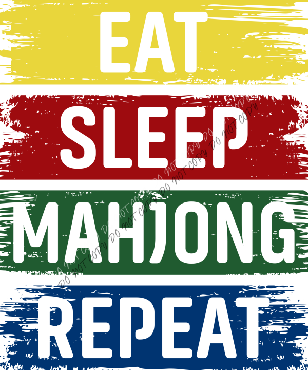 Eat Sleep Mahjong Repeat Retro DTF Transfer RTP DTF Transfers