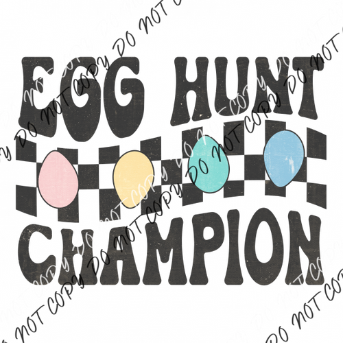 Egg Hunt Champion Dtf Transfer