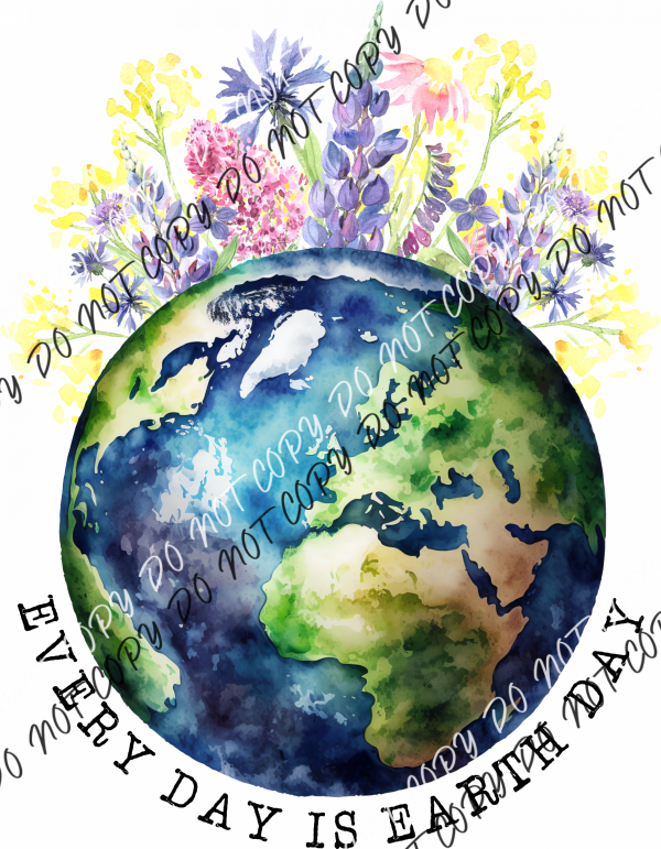 Every Day Is Earth Floral Globe Dtf Transfer Rtp Transfers