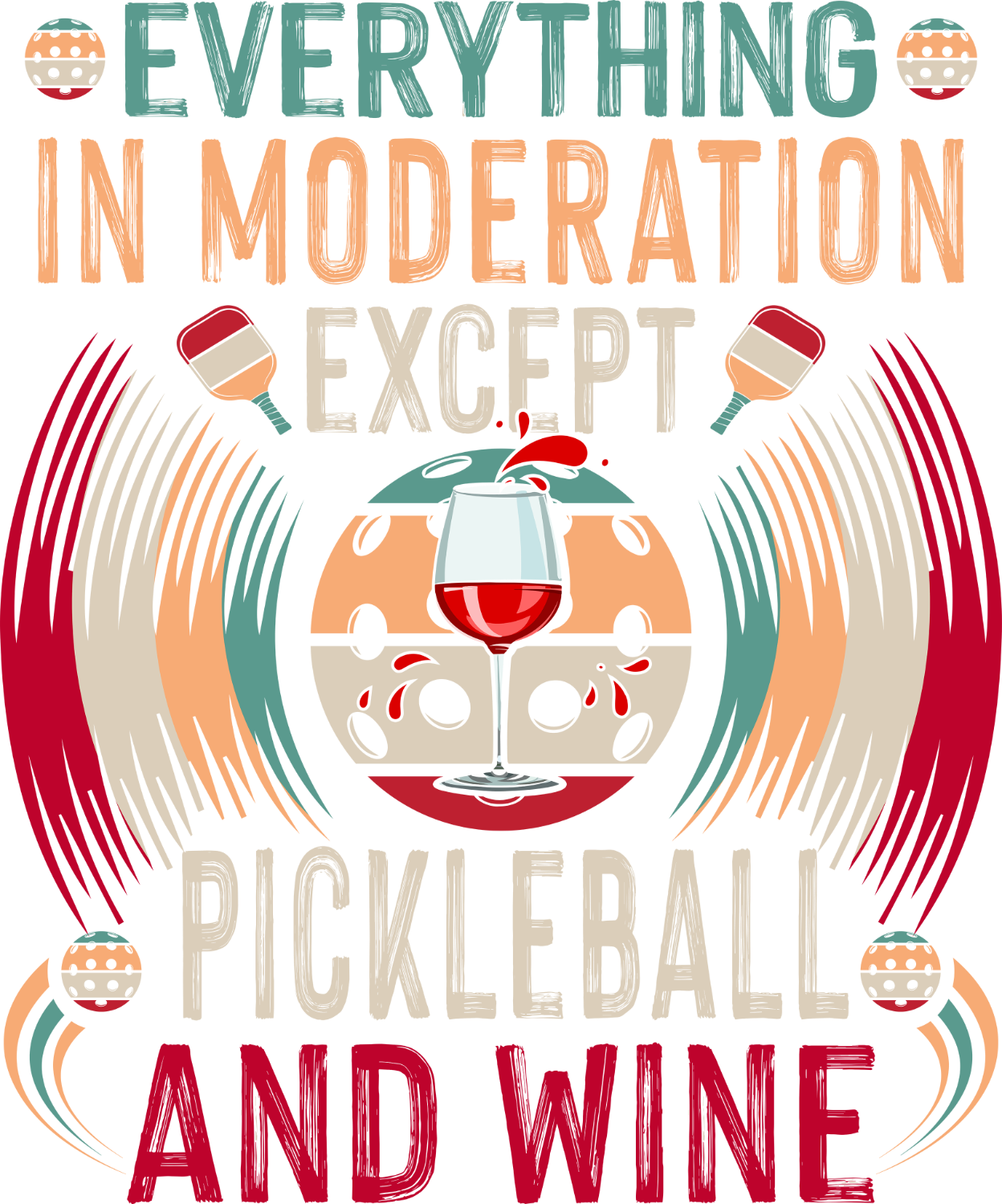 Colorful ready to press dtf transfer featuring pickleball and wine theme with vintage graphics and bold text design