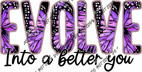 Evolve DTF Transfer - We Print U Press DTF Transfers