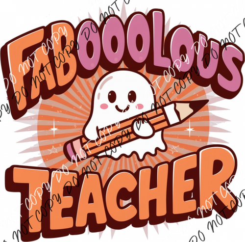 Fabooolous Teacher Dtf Transfer Rtp Transfers