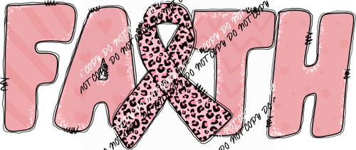 Faith Leopard Ribbon Breast Cancer Awareness DTF Transfer - We Print U Press DTF Transfers