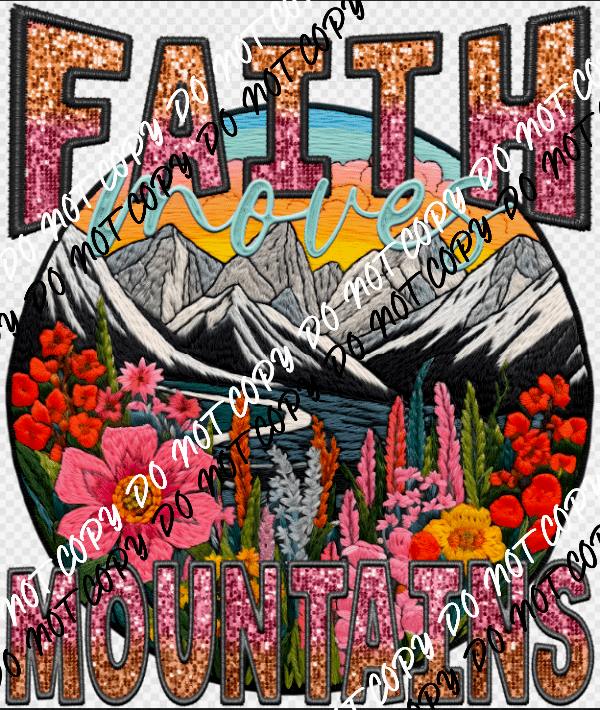 Faith Moves Mountains Faux Sequin Embroidery DTF Transfer - We Print U Press DTF Transfers
