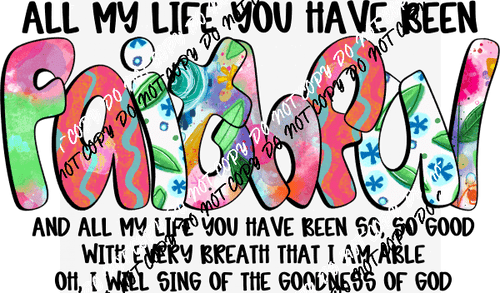 Faithful DTF Transfer - We Print U Press DTF Transfers