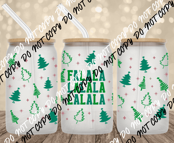Falala UV Transfer for 16 oz Glass Can - We Print U Press DTF Transfers