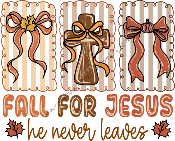 Fall for Jesus Autumn Bows DTF Transfer RTP DTF Transfers