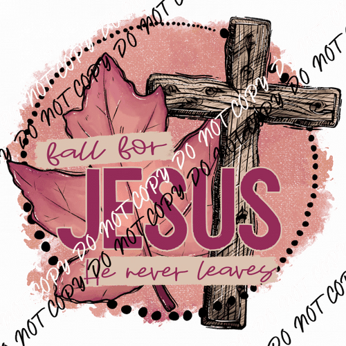 Fall for Jesus Pink Leaf DTF Transfer - We Print U Press DTF Transfers