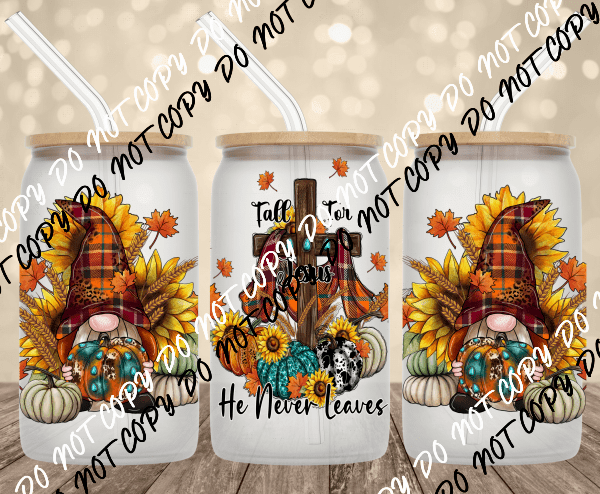 Fall for Jesus UV Transfer for 16 oz Glass Can - We Print U Press DTF Transfers