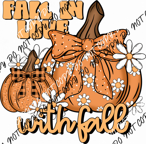 Fall in Love with Fall Pumpkins with Daisies DTF Transfer - We Print U Press DTF Transfers