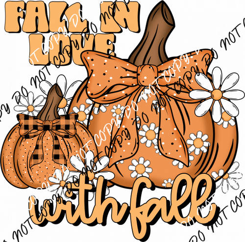 Fall in Love with Fall Pumpkins with Daisies DTF Transfer - We Print U Press DTF Transfers