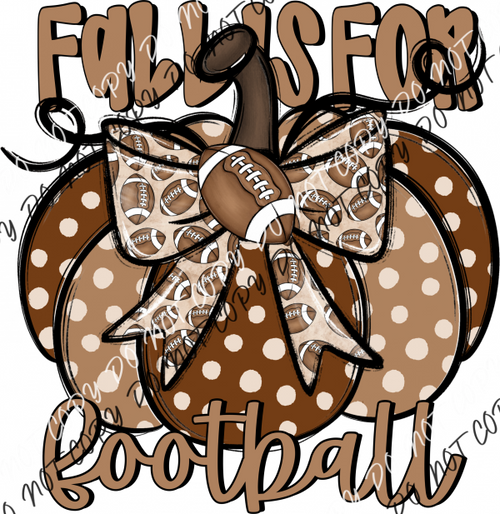 Fall Is For Football Brown Pumpkin Dtf Transfer Rtp Transfers