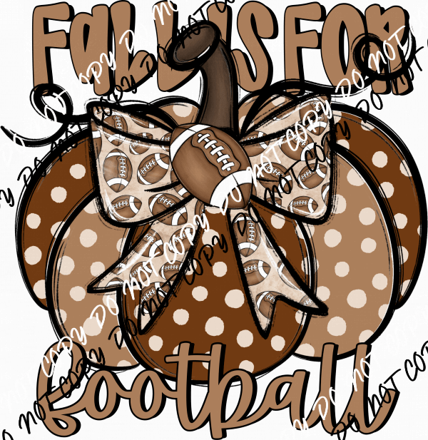 Fall is for Football Brown Pumpkin DTF Transfer - We Print U Press DTF Transfers